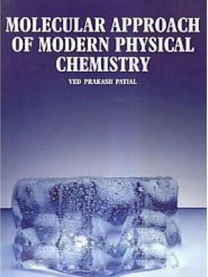 cover image of Molecular Approach of Modern Physical Chemistry